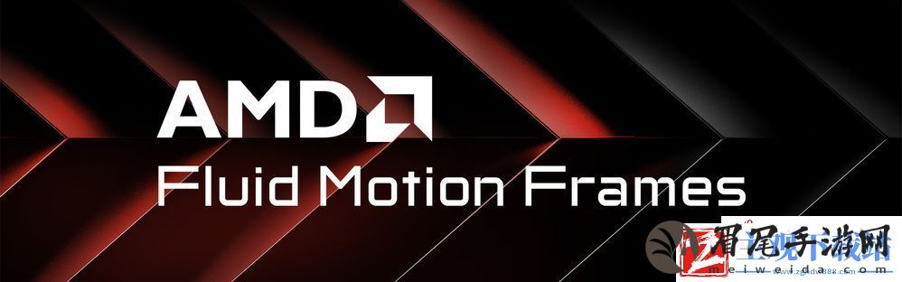 AMD推出AFMF2预览版